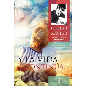 Y la vida continúa... (E a...