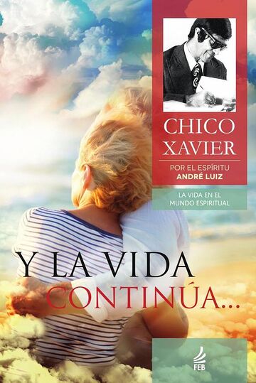 Y la vida continúa... (E a...