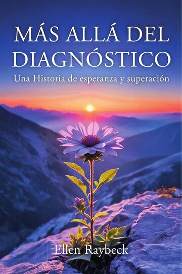 MÁS ALLÁ DEL DIAGNÓSTICO:...