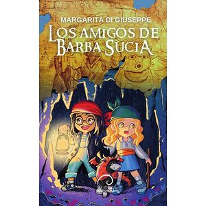 Los Amigos de Barba Sucia