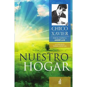 Nuestro Hogar (Nosso Lar -...