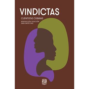 Vindictas. Cuentistas cubanas