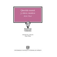 Querida mamá y otros cuentos