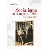 Socialismo en tiempos...