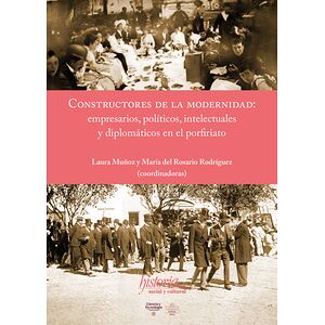 Constructores de la modernidad