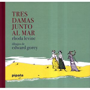Tres damas junto al mar