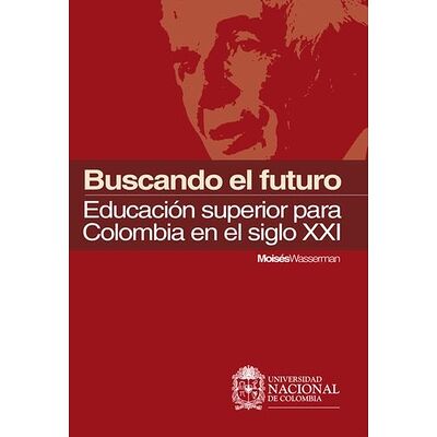 Buscando el futuro:...