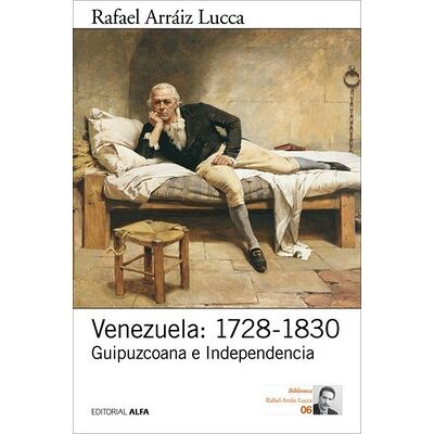 Venezuela: 1728-1830