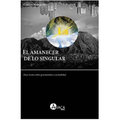 El amanecer de lo singular