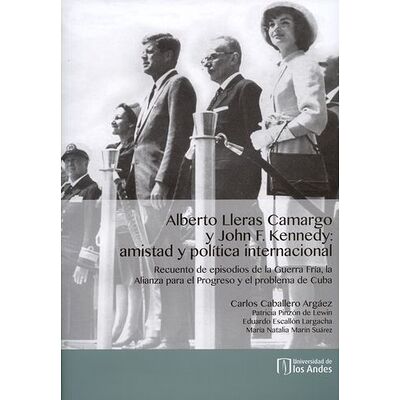 Alberto Lleras Camargo y...