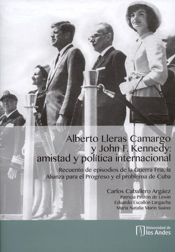 Alberto Lleras Camargo y...