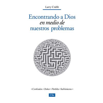 Encontrando a Dios en medio...
