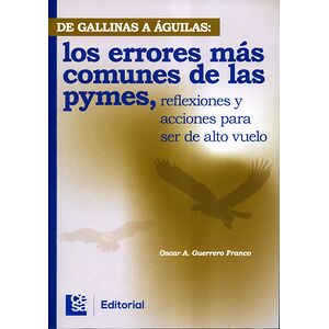 De gallinas a águilas: los...