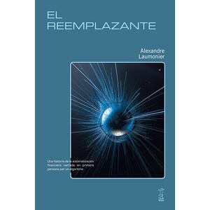 El reemplazante. Una...