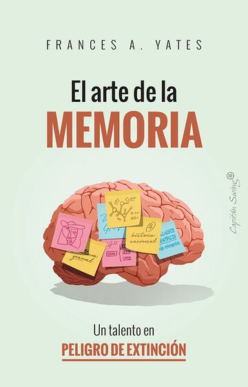 El arte de la memoria. Un...