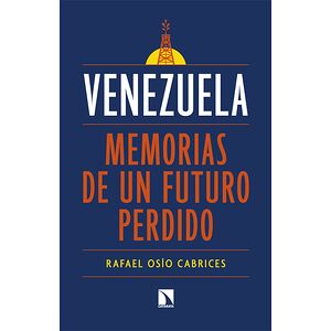 Venezuela: memorias de un...
