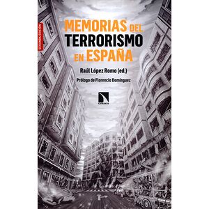 Memorias del terrorismo en...