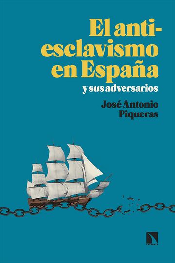 El antiesclavismo en España...