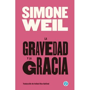 La gravedad y la gracia
