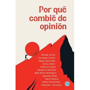 Por qué cambié de opinión