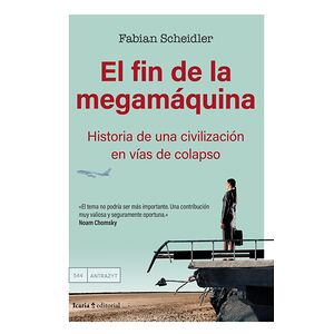 El fin de la megamáquina....