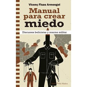 Manual para crear miedo....