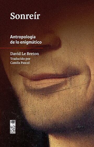 Sonreír. Antropología de lo...