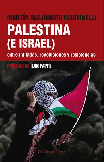 Palestina (e Israel) entre...