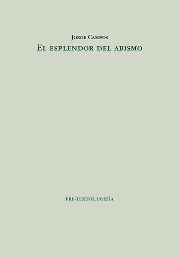 El esplendor del abismo