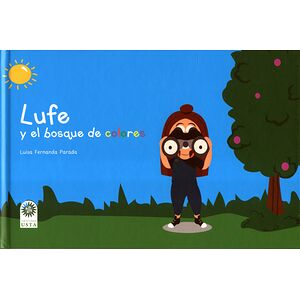 Lufe y el bosque de colores