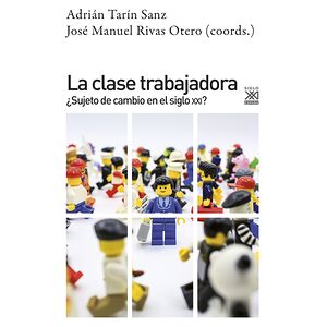 La clase trabajadora....