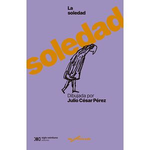 La soledad dibujada por...