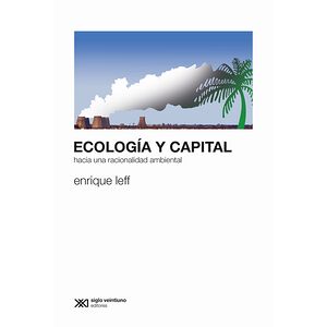 Ecología y capital. Hacia...