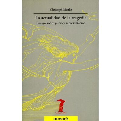 La actualidad de la tragedia
