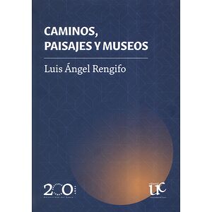 Caminos, paisajes y museos