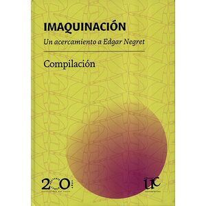 Imaquinación. Un...