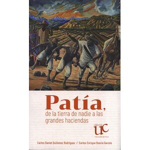Patía, de la tierra de...