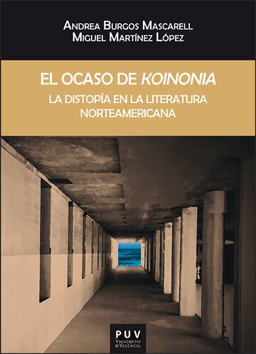 El ocaso de koinonia. La...