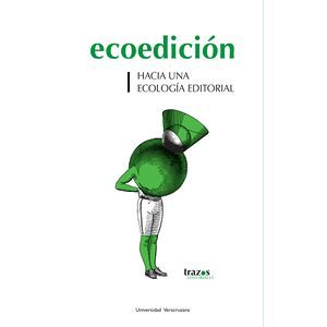 Ecoedición. Hacia una...