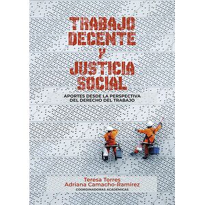 Trabajo decente y justicia...