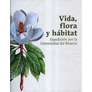 Vida, flora y hábitat....