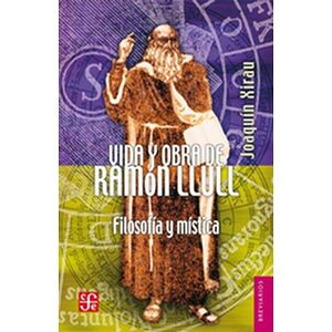 Vida y obra de Ramón Llull