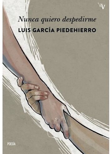Nunca quiero despedirme