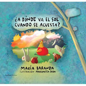 ¿A dónde va el sol cuando...