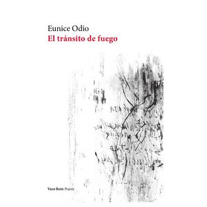 El tránsito de fuego