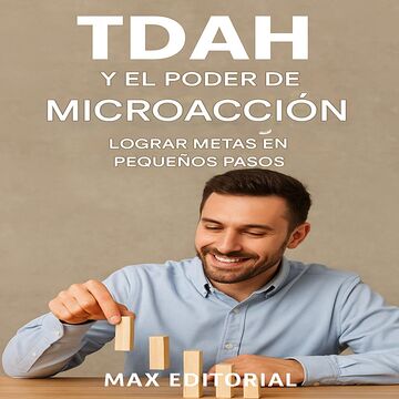 TDAH y el poder de...