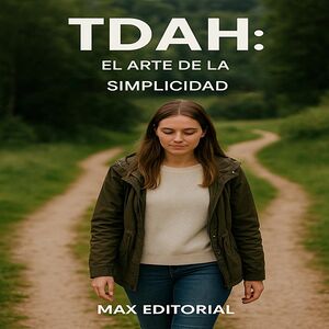TDAH: El arte de la...