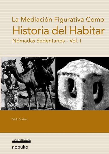Historia del habitar: vol. 1