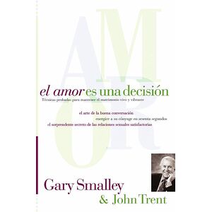 El amor es una decisión
