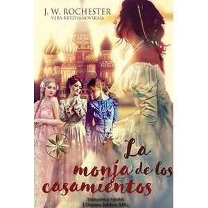 La Monja de los Casamientos